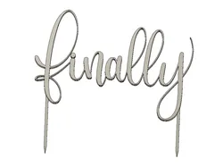 Finally Cake Topper