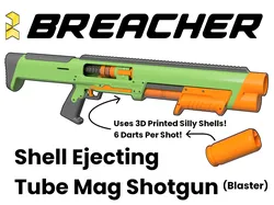 Breacher - Shell Ejecting Nerf Shotgun (Tube Magazine!) (3D Printed Nerf Blaster)