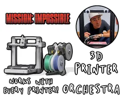 3d Printer Orchestra Song - Mission Impossible