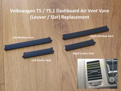 Volkswagen T5 / T5.1 Dashboard Air Vent Vane (Louver / Slat) Replacement