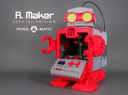 R. Maker Special Edition - MakerBot Thing-O-Matic