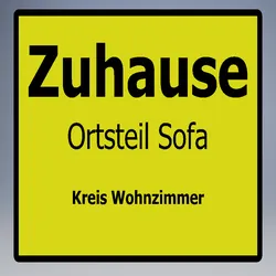Schild Zuhasue