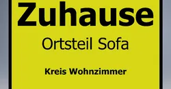 Schild Zuhause Ortsteil Sofa