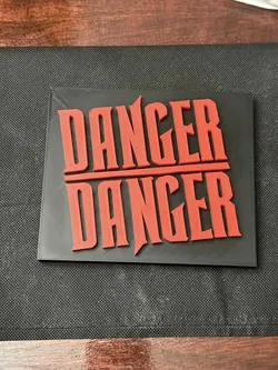 Danger Danger 80's Band Sign