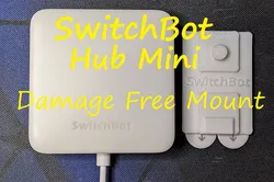SwitchBot Hub Mini Matter Wall Mount Damage Free