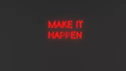 Make It Happen Neon Sign Free 3D model