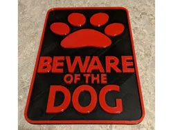 Beware Of The Dog Sign