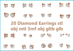 20 Diamond Earrings stl obj mtl 3mf obj gltb glb  3D Model Pack