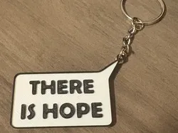There is Hope Keychain - Free 3D Print Model