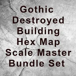 Gothic Destroyed Building Hex Map Scale Master Bundle Set