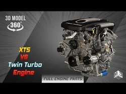 XTS Engine - V6 Twin Turbo Engine - With Interior Parts 3D model