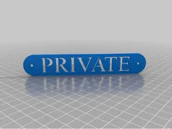 PRIVATE sign plate