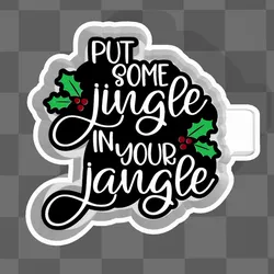Jingle In Your Jangle