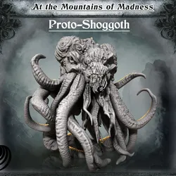 Proto-Shoggoth - At the Mountains of Madness Campain