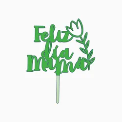 Feliz dia mama dia de la madre cake topper torta