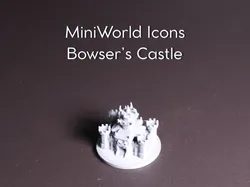 MiniWorld Icons - Bowser's Castle - Free 3D Print Model