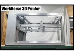 Workhorse 3D Printer