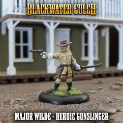 Major Wilde - Heroic Gunslinger
