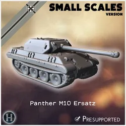 Panzer V Panther M10 Ersatz (small scales version) - Germany Eastern Western Front Normandy Italy Berlin Bulge WWII