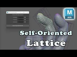Self Oriented Lattice Tool for Maya 3D model