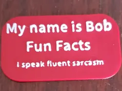 My name is bob sign - Free 3D Print Model