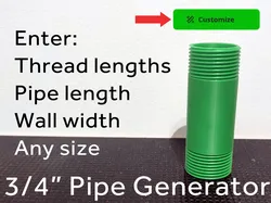 3/4" Threaded Pipe Generator - BSP - Customizable - Free 3D Print Model