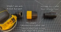 FESTOOL CLEANTEC D27 hose to DeWalt AirLock tool