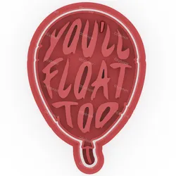 "You'll Float Too" Balloon - Cookie Cutter & Stamp - 8 cm