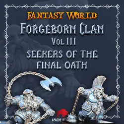 Forgeborn Clan III: Seekers of the Final Oath (dwarf unit)