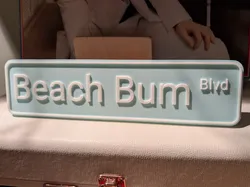 Beach Bum Sign - Free 3D Print Model