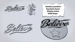 BELIEVE Script Sign 3D print model
