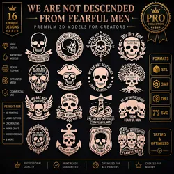 We Are Not Descended From Fearful Men Pack 16 Designs 3D print model