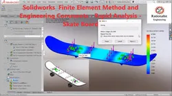 Solidworks Finite Element Method and Engineering Comments - Rapid Analysis - Skate Board #27