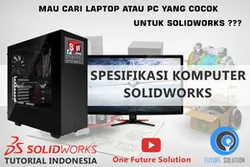 SolidWorks Tutorial Indonesia #002 (Eng Sub) - Spesifikasi Komputer (Computer Specification)