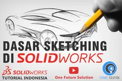 SolidWorks Tutorial Indonesia #008 (Eng Sub) - Dasar Sketching Di SolidWorks (Basic Sketching)