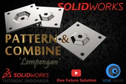 SolidWorks Tutorial Indonesia #037 (Eng Sub) - Pattern & Combine 'Lempengan'