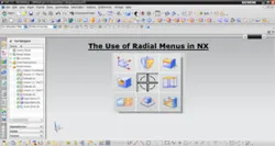 The use of Radial Menus in NX