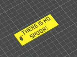 Matrix-There is NO spoon! - Free 3D Print Model