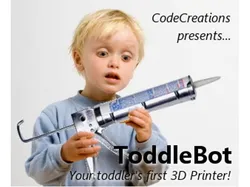 ToddleBot: Your child's first 3D Printer