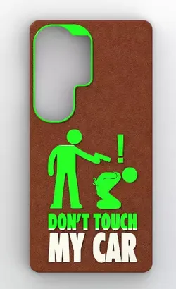 Dont Touch My Car MagSafe S26 Ultra Case 3D print model