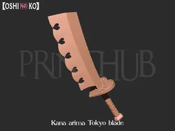 Oshi no ko - kana Arima Tokyo blade for cosplay 3D Print Model in Toys 547712