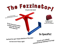 The Fezzinator!